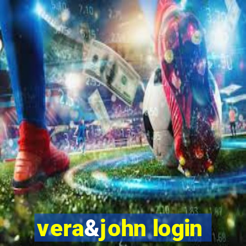 vera&john login